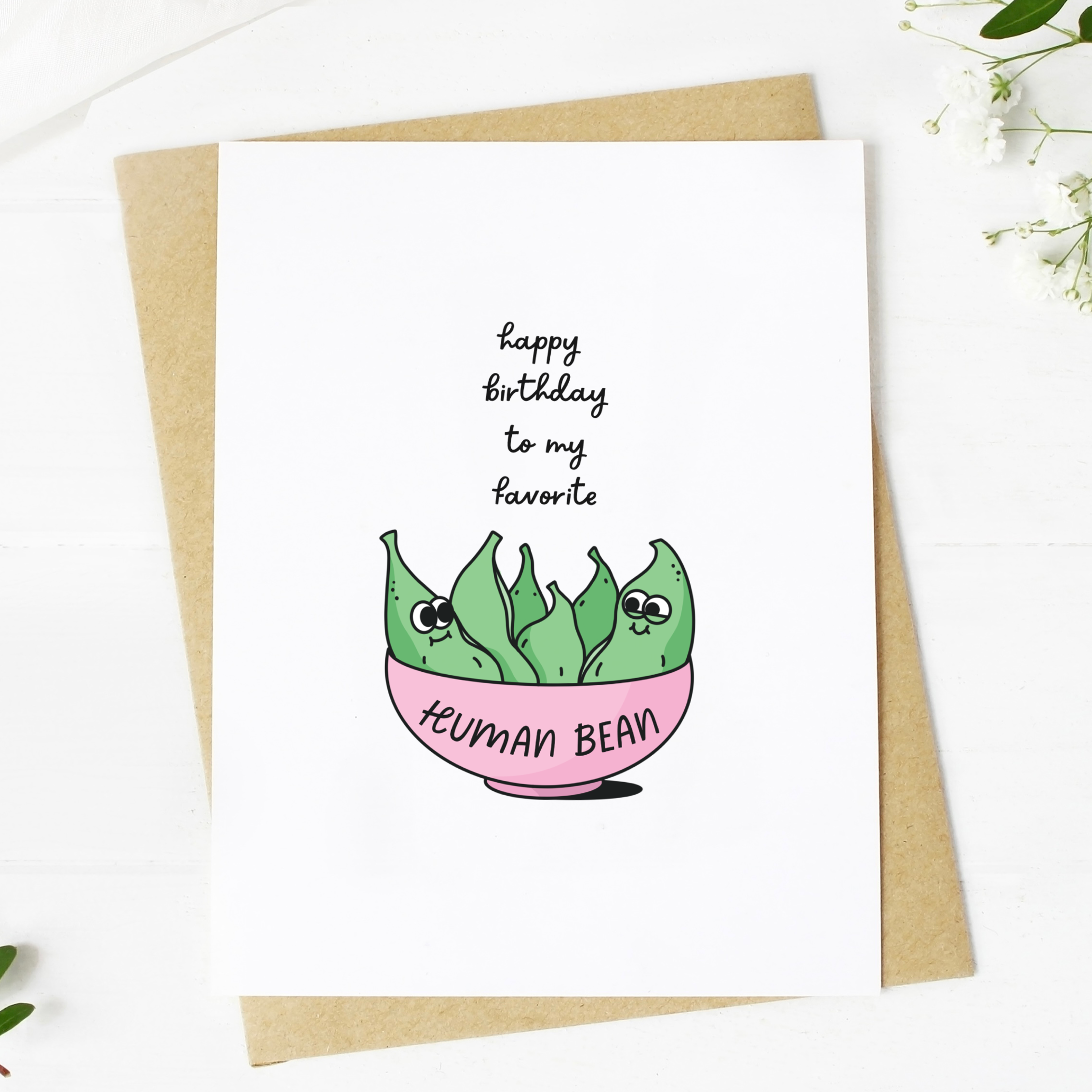 Big Moods - "Happy Birthday To My Favorite Human Bean" Card