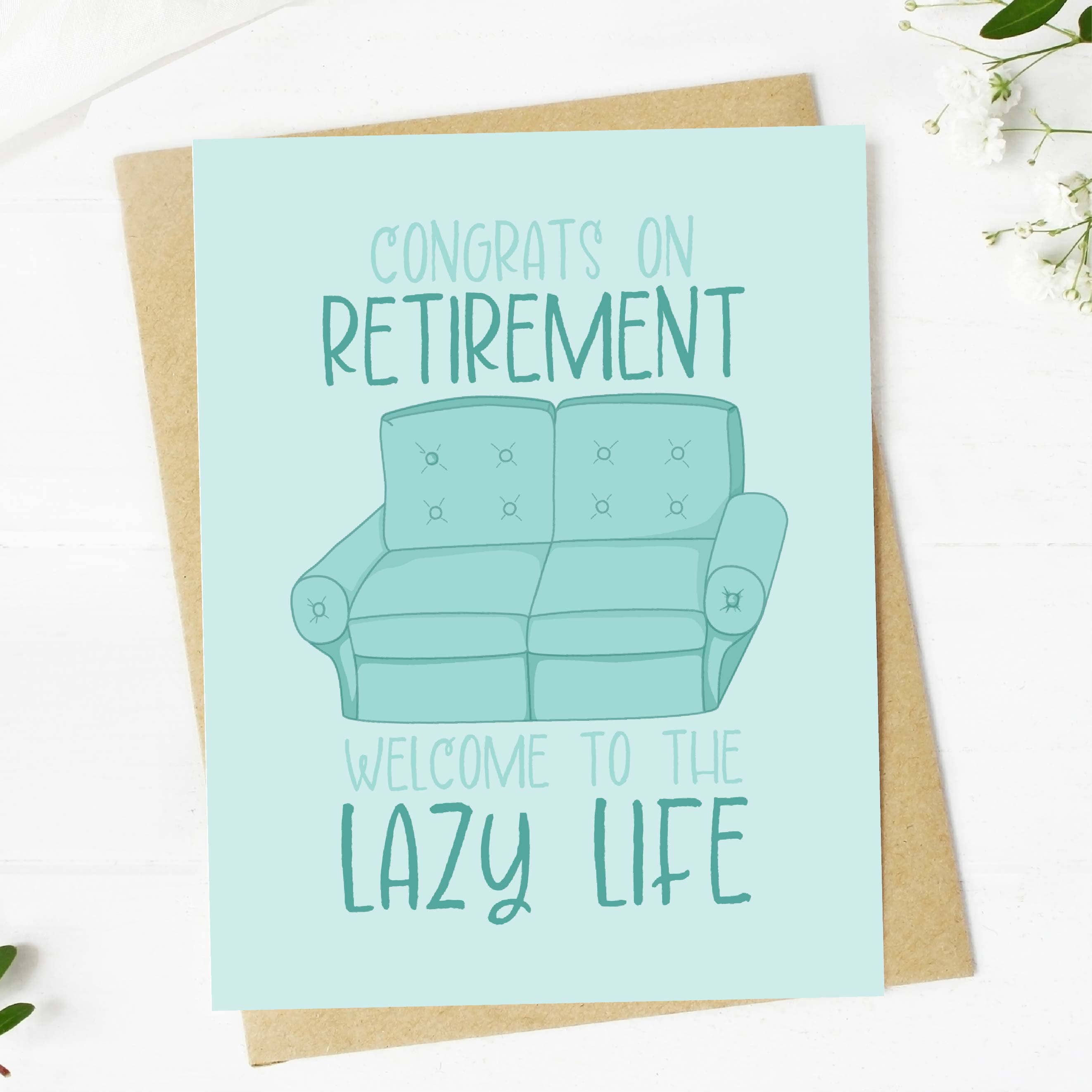 Big Moods - Congrats On Retirement - Welcome To The Lazy Life Couch Card