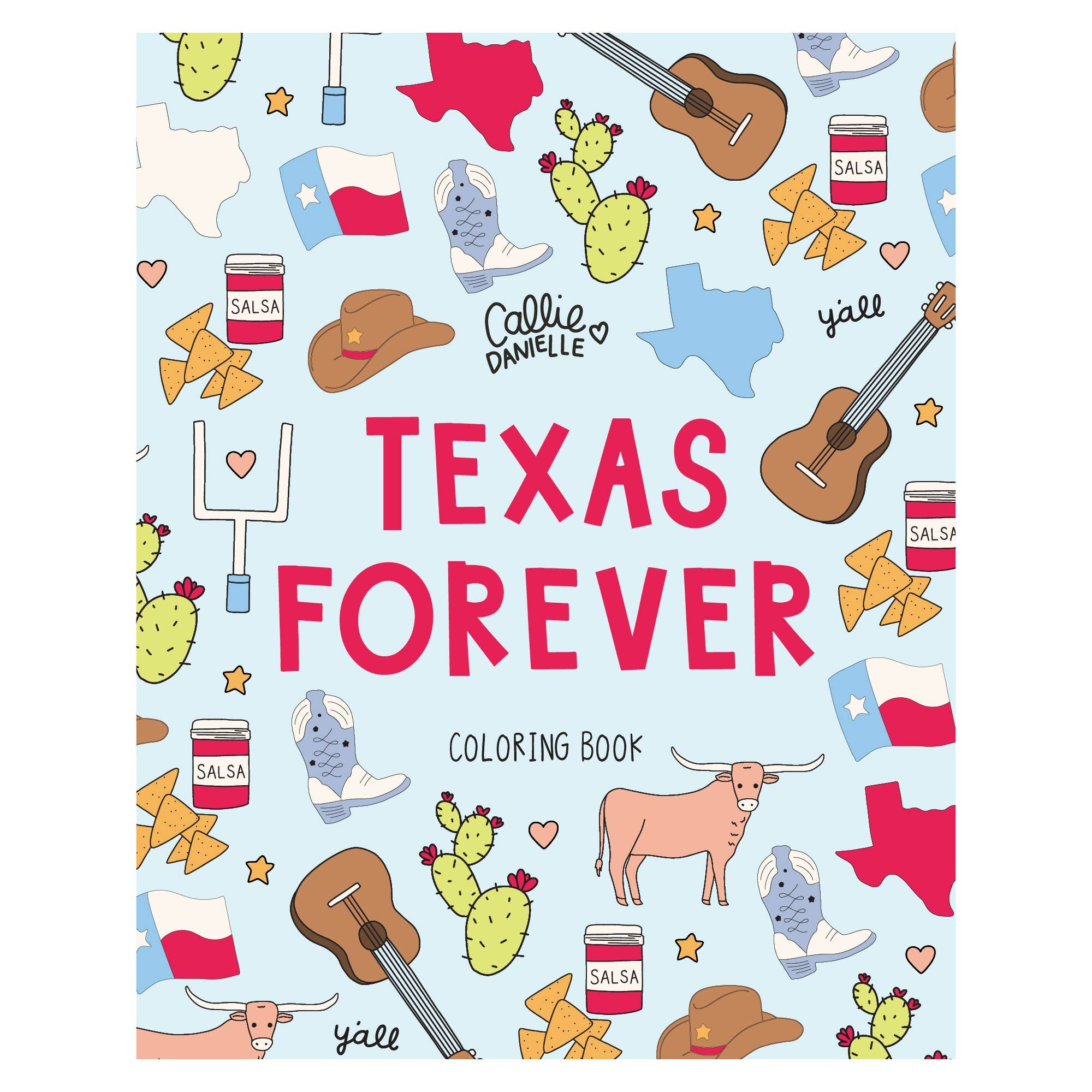 Callie Danielle - Texas Forever Western Coloring Book
