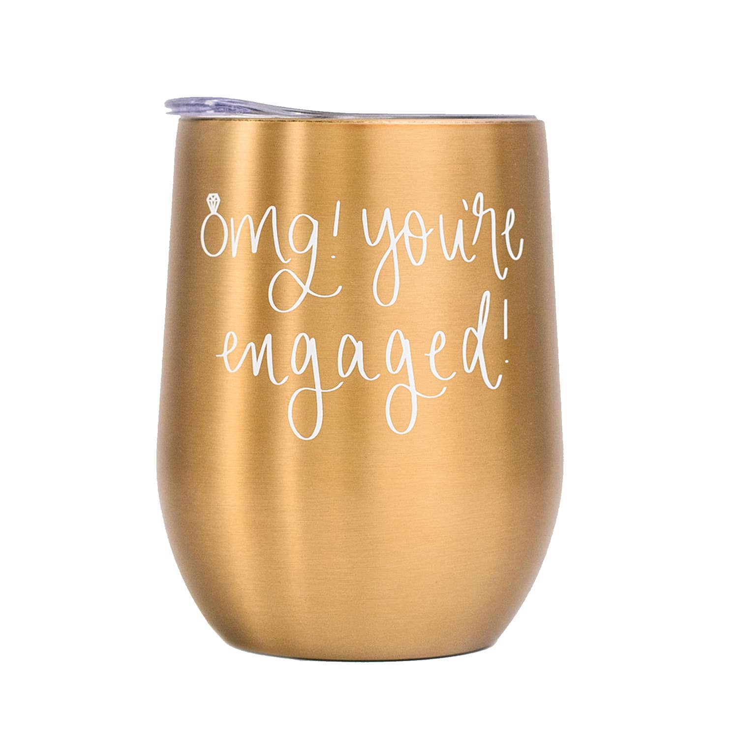 Sweet Water Decor - OMG! You're Engaged! Metal Wine Tumbler - Home Decor & Gifts