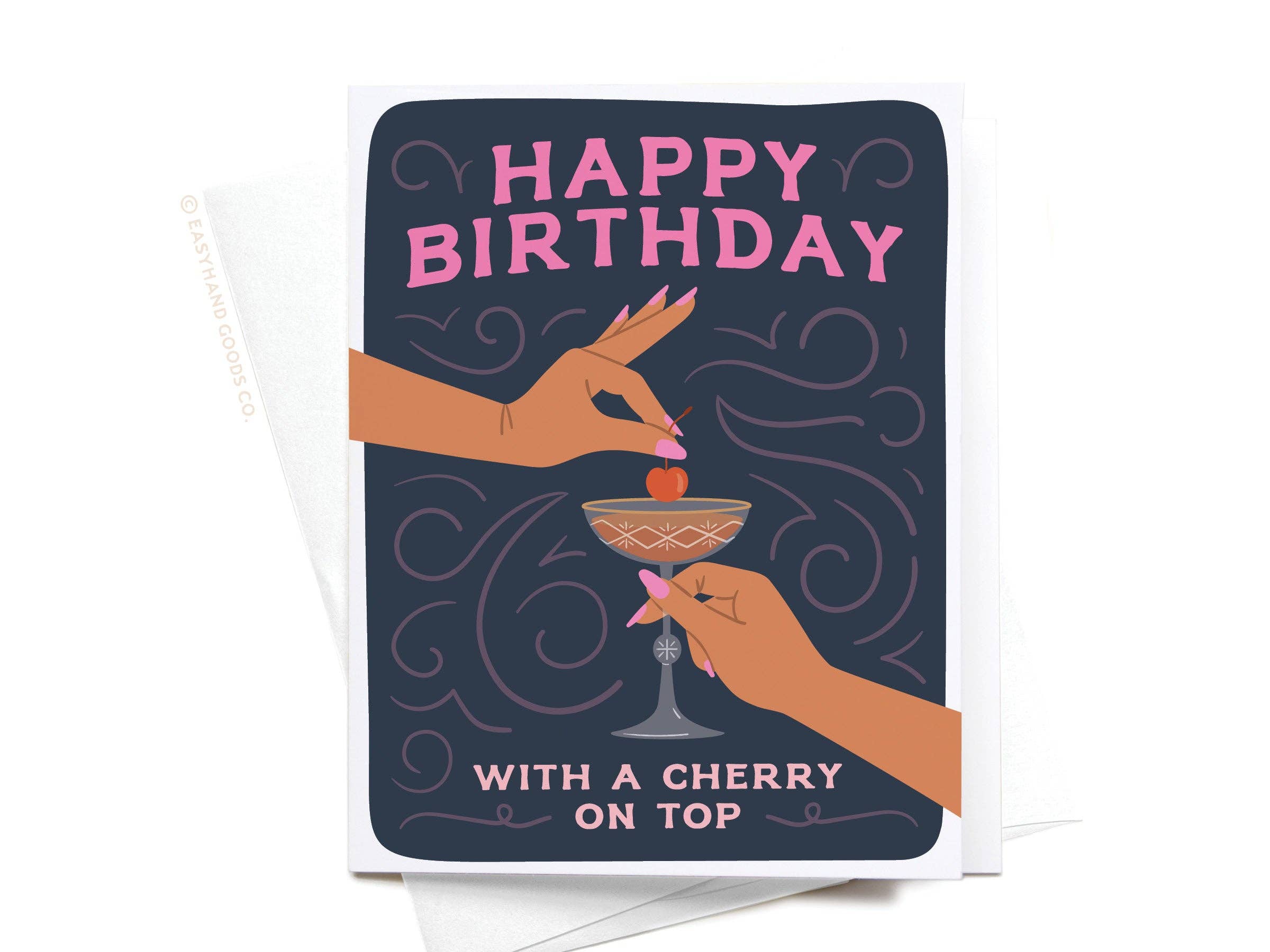 Easyhand Goods Co. - Happy Birthday Cocktail With Cherry On Top Greeting Card