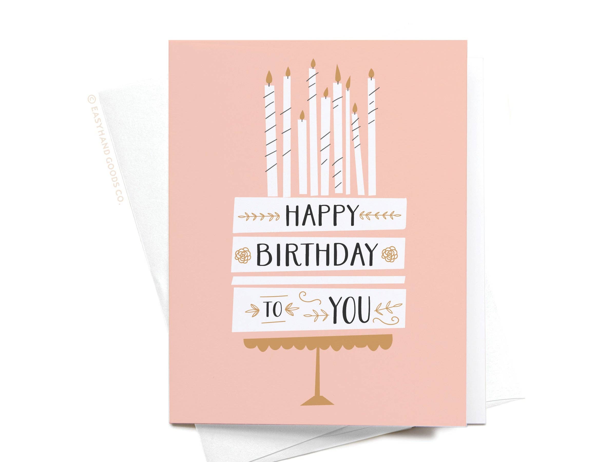 Easyhand Goods Co. - Happy Birthday to You Cake + Candles Greeting Card