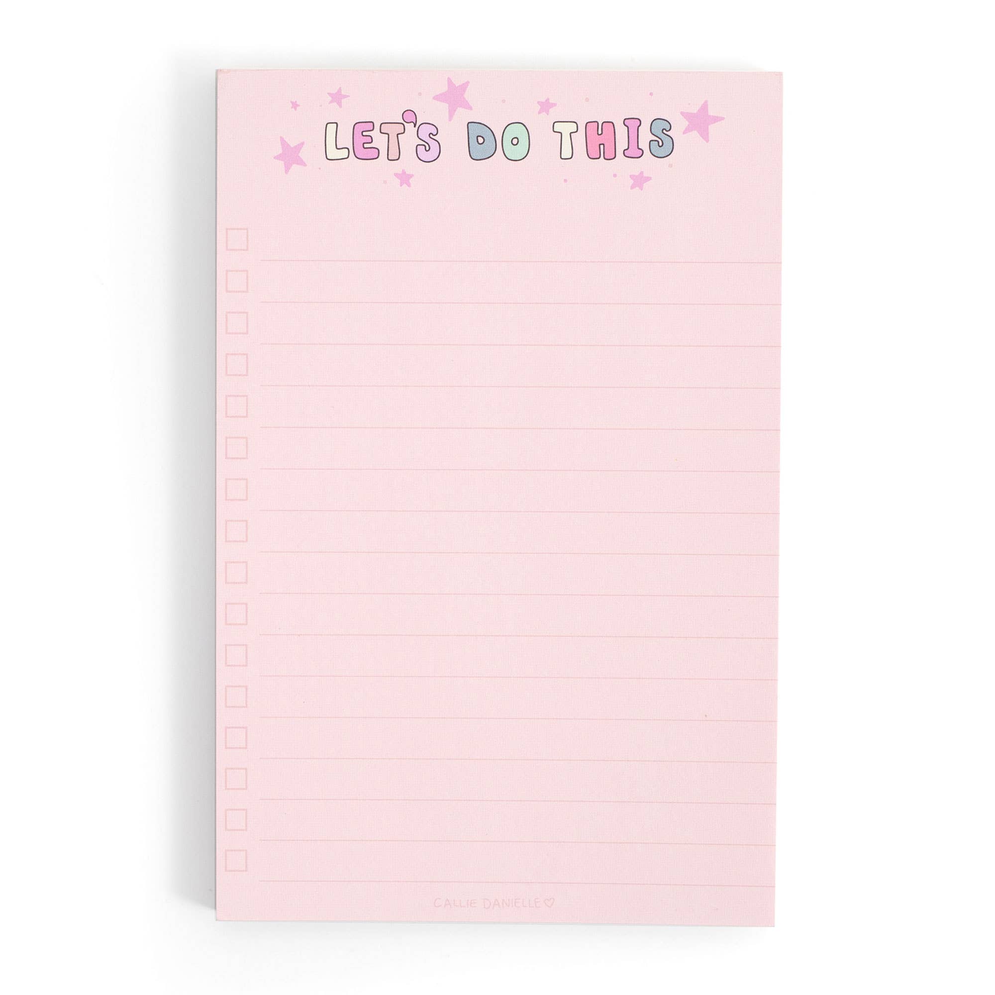 Callie Danielle - Let's Do This Notepad