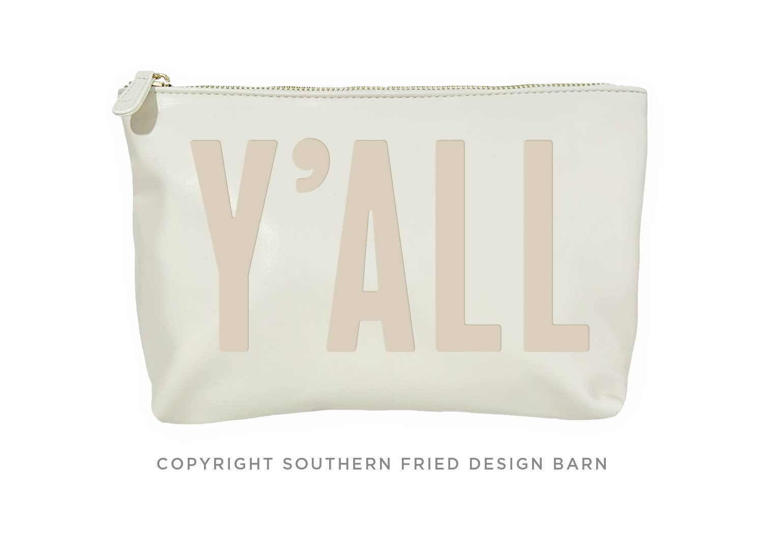 SOUTHERN FRIED DESIGN BARN - Y'all Catch All Pouch