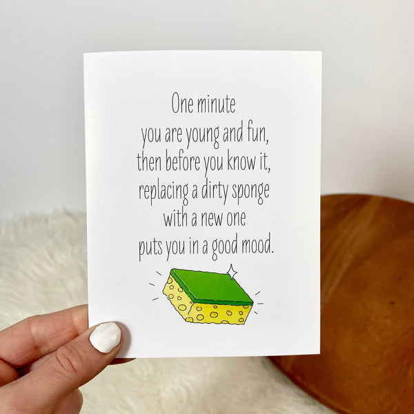 Big Moods - Replacing Dirty Sponge Funny Birthday Cards – Honey & Hive