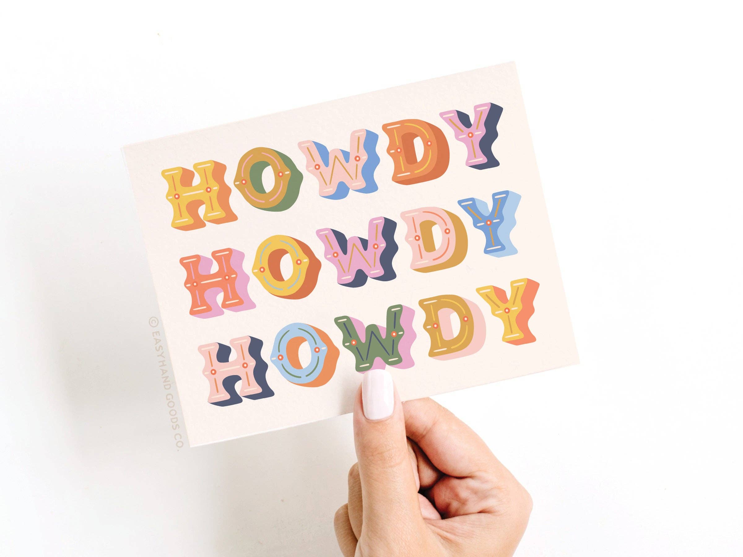Easyhand Goods Co. - Howdy Howdy Howdy Greeting Card