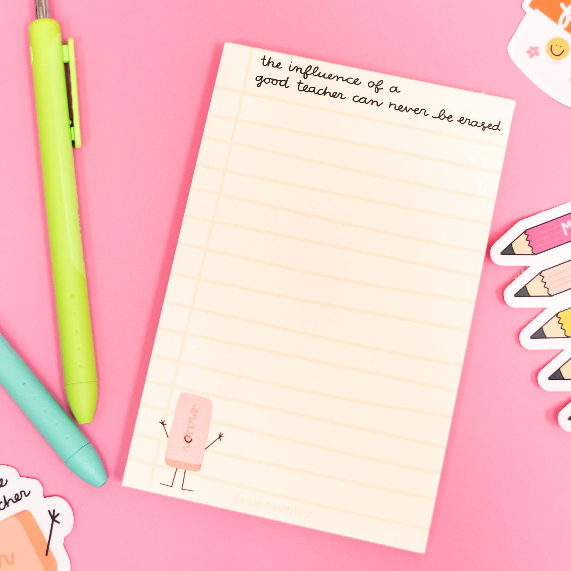 Callie Danielle - Influence Of A Good Teacher Notepad