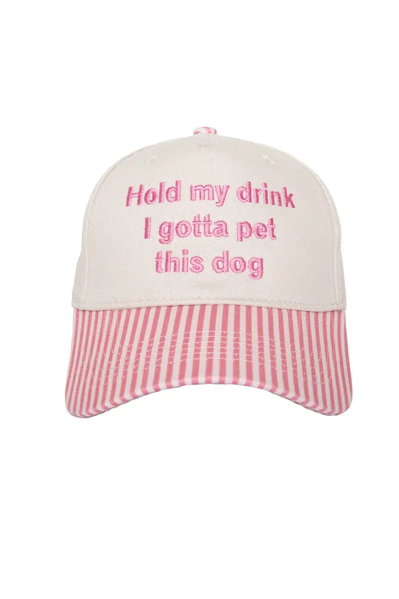 Katydid - Hold My Drink I Gotta Pet This Dog Vintage Hat