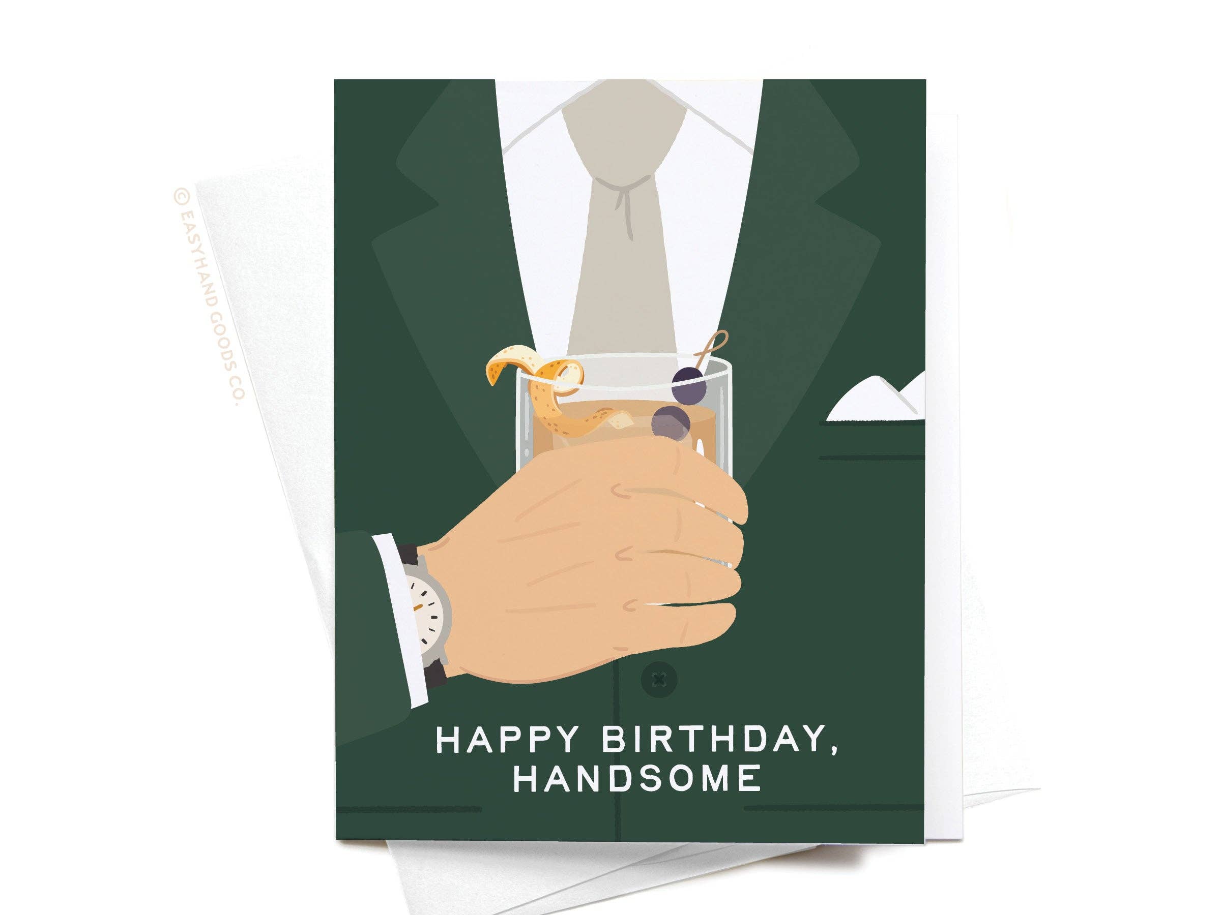 Easyhand Goods Co. - Happy Birthday Handsome Greeting Card