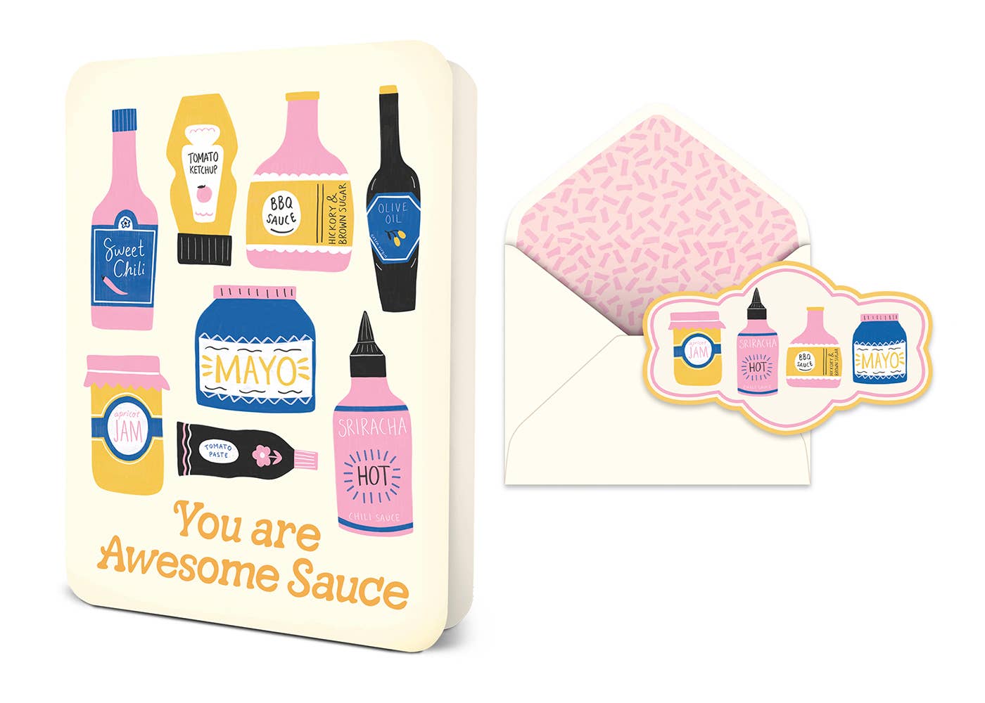 Studio Oh! - You Are Awesome Sauce Deluxe Greeting Card
