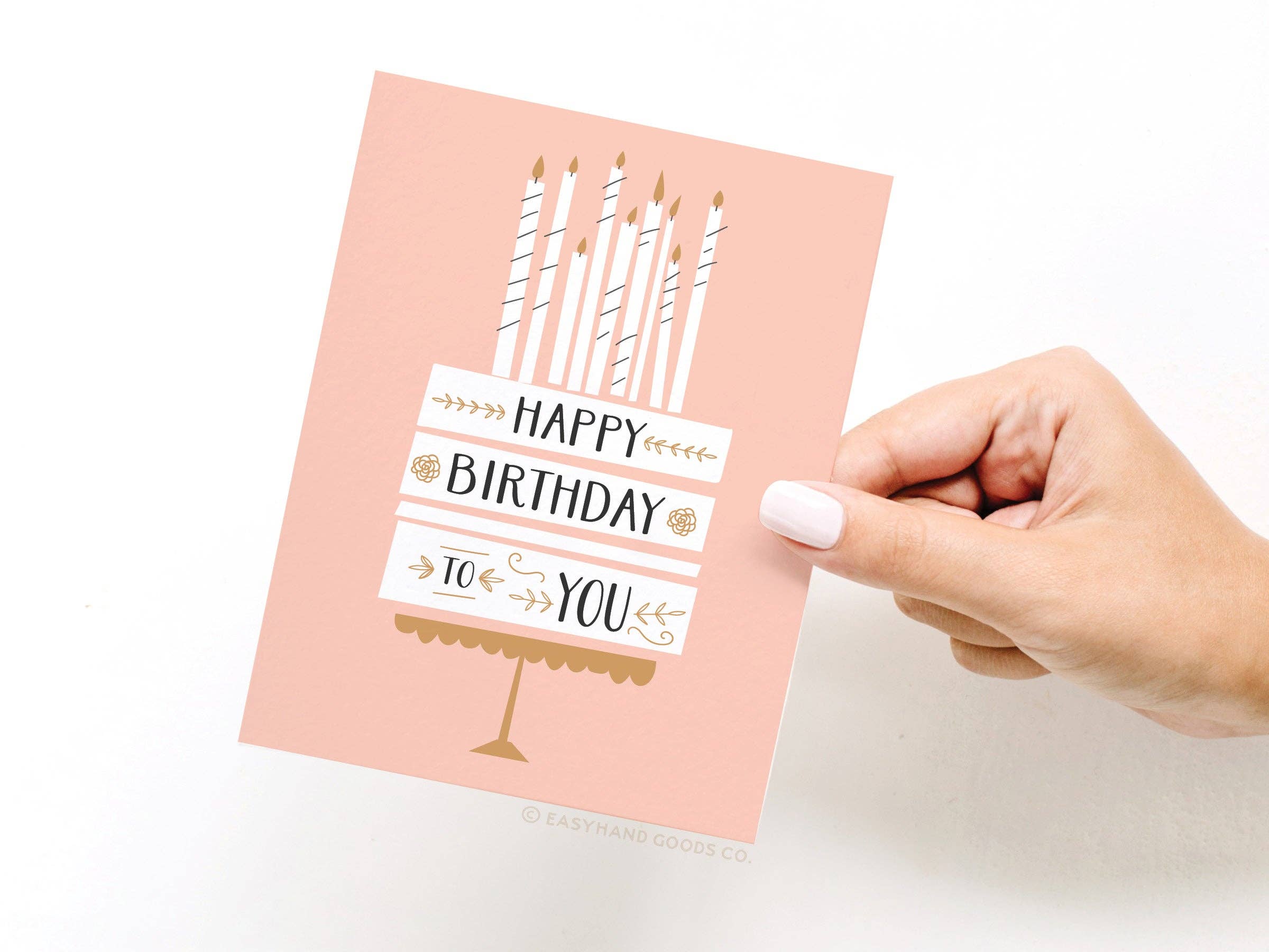 Easyhand Goods Co. - Happy Birthday to You Cake + Candles Greeting Card