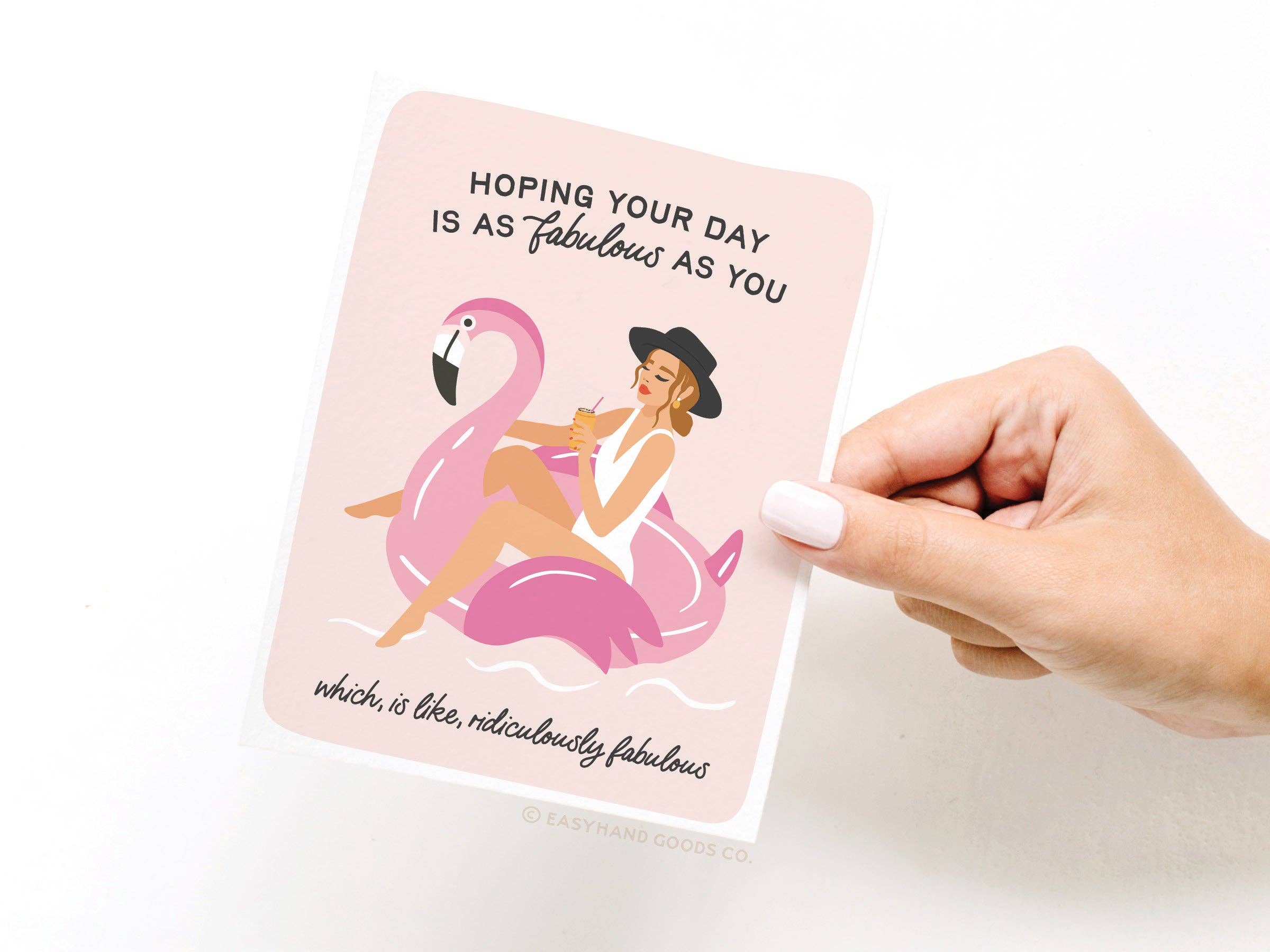 Easyhand Goods Co. - Fabulous Flamingo Floatie Greeting Card