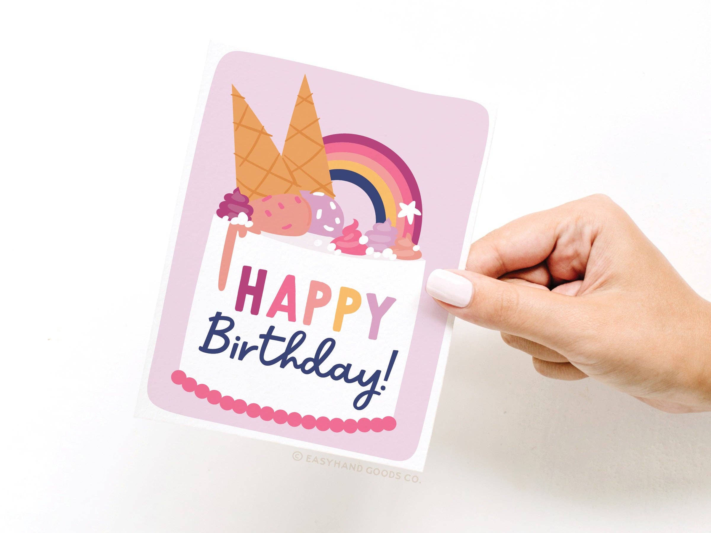 Easyhand Goods Co. - Happy Birthday Ice Cream Cake Greeting Card