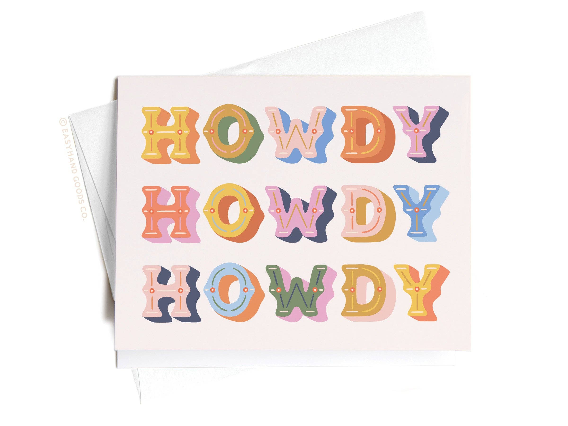 Easyhand Goods Co. - Howdy Howdy Howdy Greeting Card
