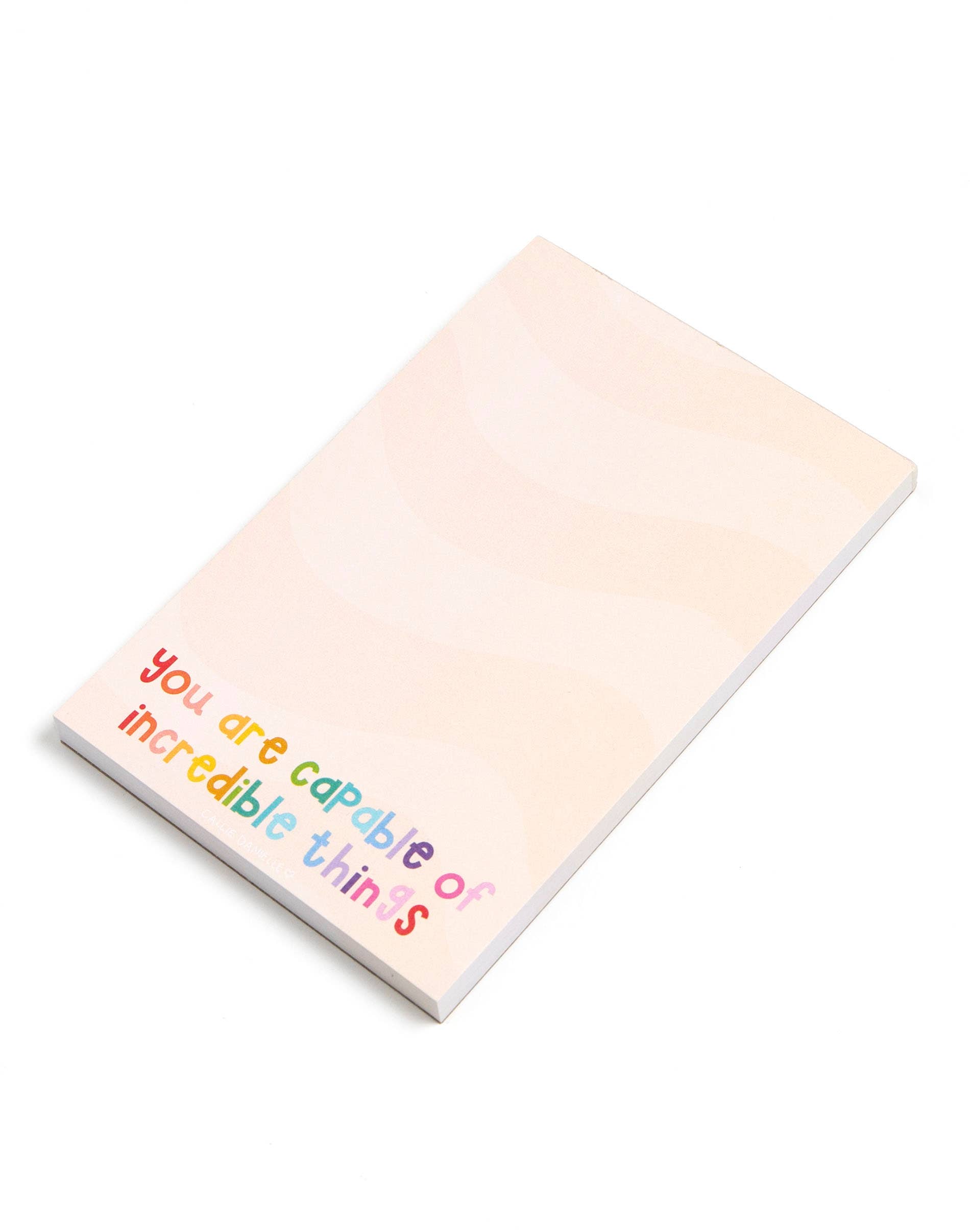 Callie Danielle - Incredible Things Notepad