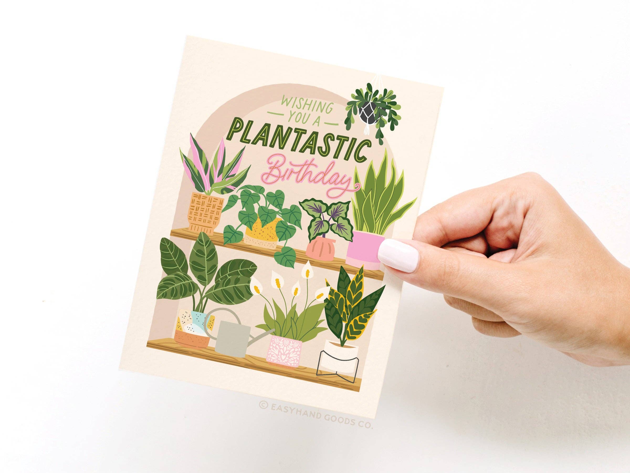 Easyhand Goods Co. - Wishing You a Plantastic Birthday Greeting Card