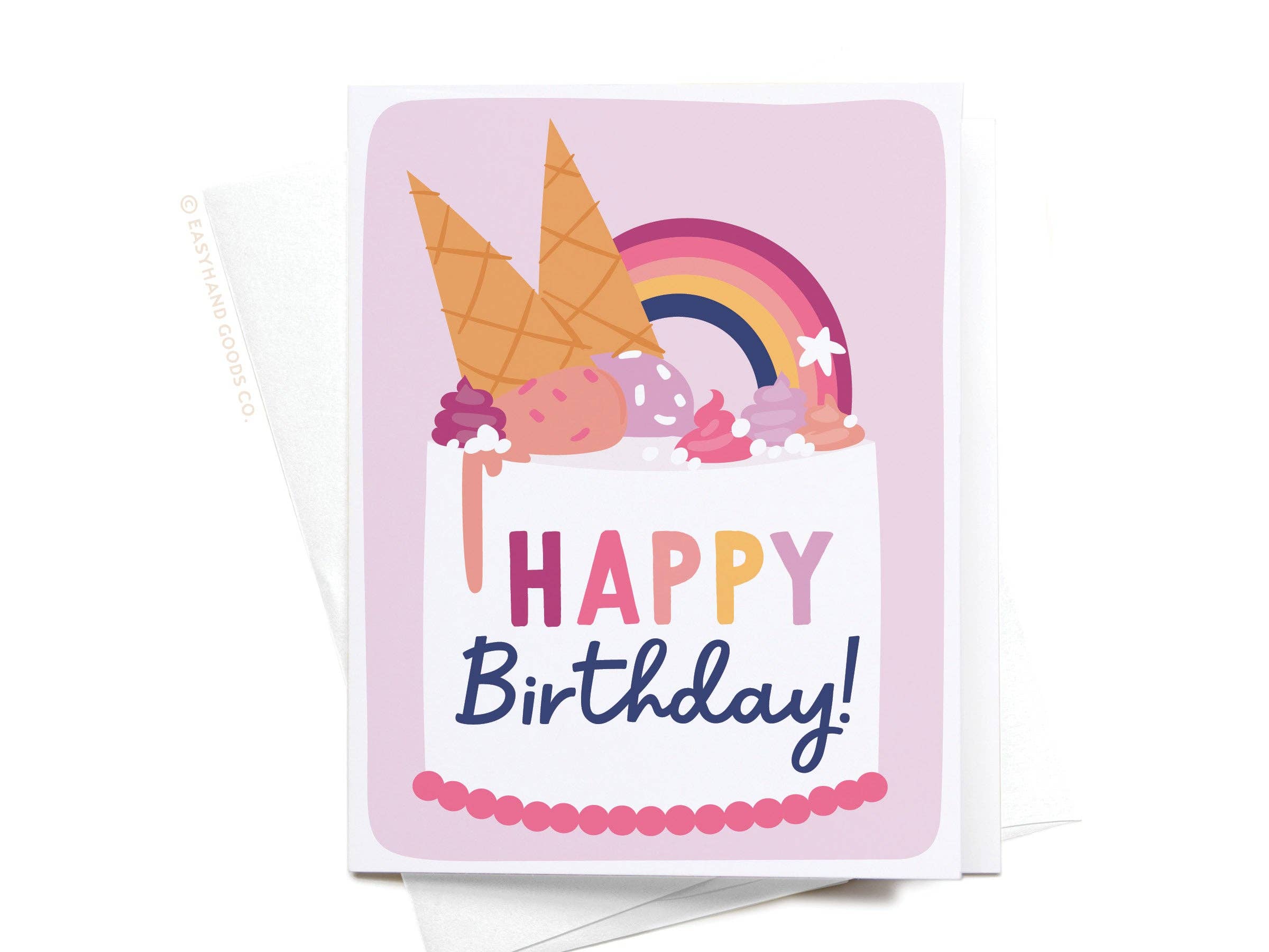 Easyhand Goods Co. - Happy Birthday Ice Cream Cake Greeting Card